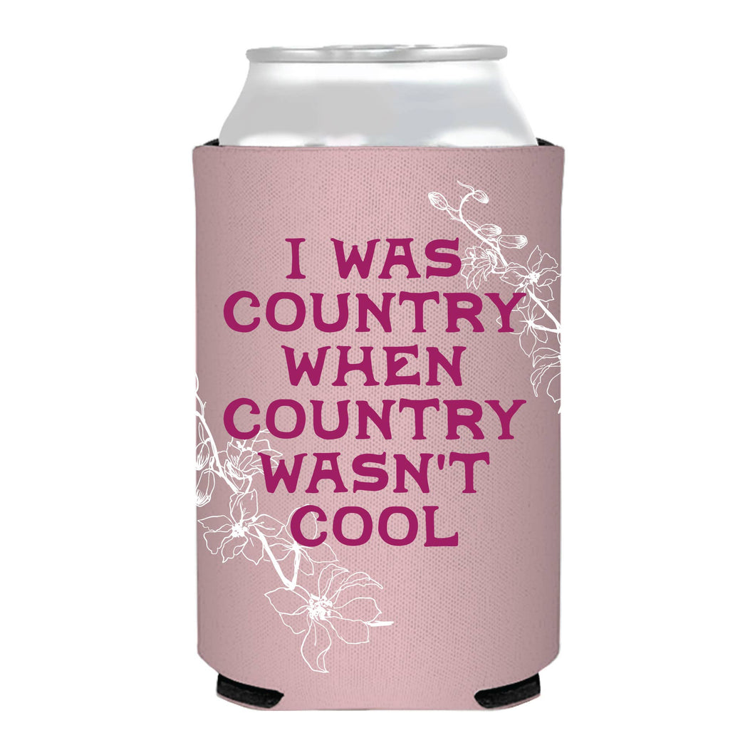 I Was Country Before It Was Cool Full Color Can Cooler