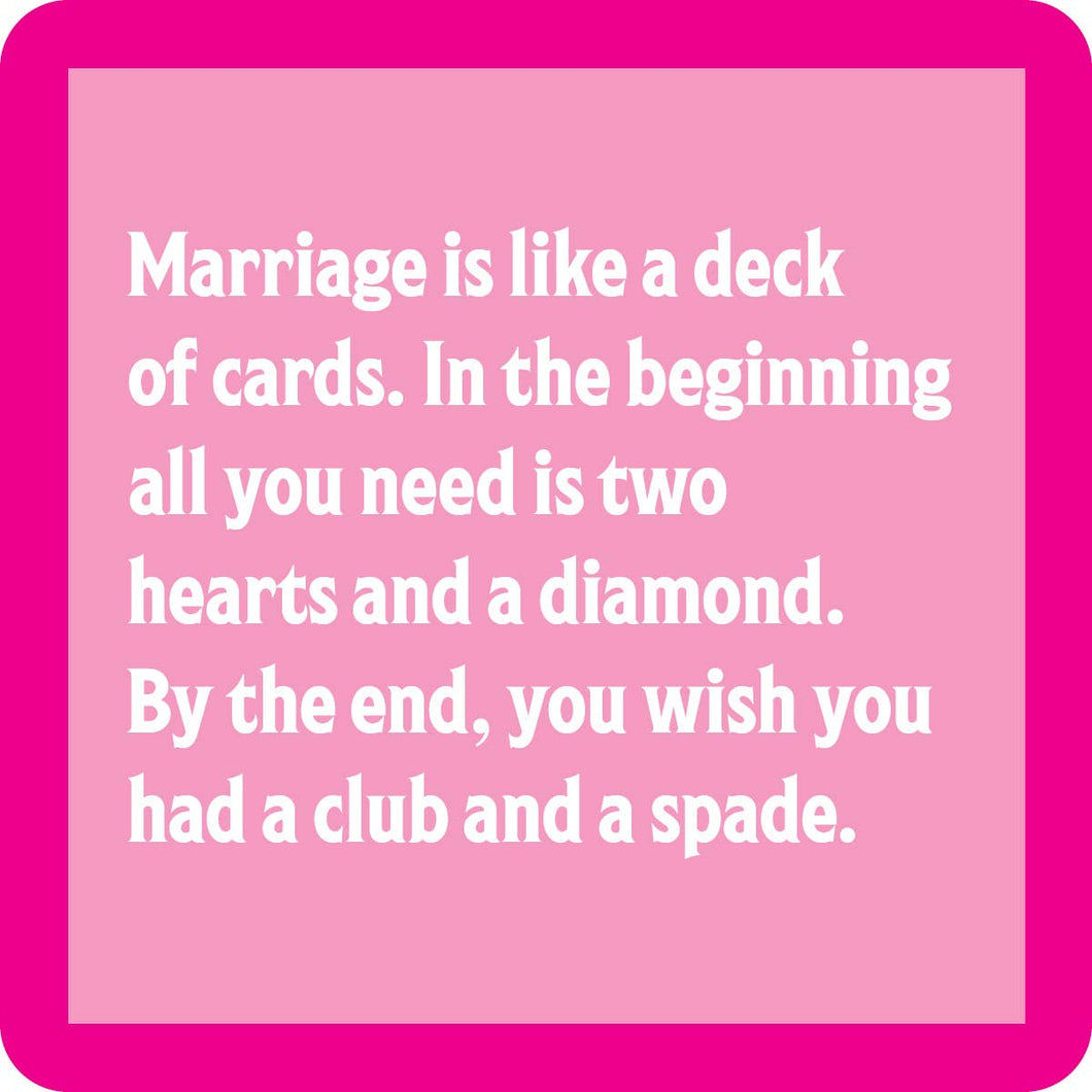 Marriage like a deck of cards coaster