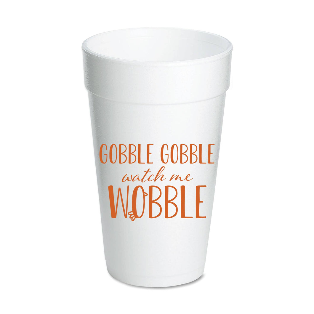 Gobble Gobble Watch Me Wobble Fall Set of 10 Foam Cups 20oz